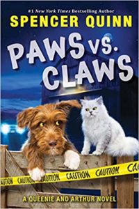 Paws vs. Claws: A Queenie and Arthur Mystery - Peter Abrahams | Spencer ...